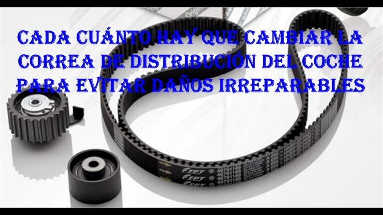 a que kilometros se debe cambiar la correa de distribucion en tu auto