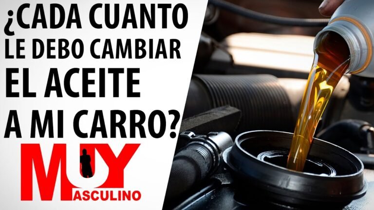 Cada Cuántos Kilómetros Se Debe Cambiar El Aceite Del Auto