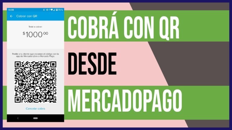 Cómo Generar Un Código QR En Mercado Pago Para Cobrar Fácilmente