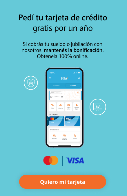 como puedo pedir una tarjeta del banco nacion desde argentina