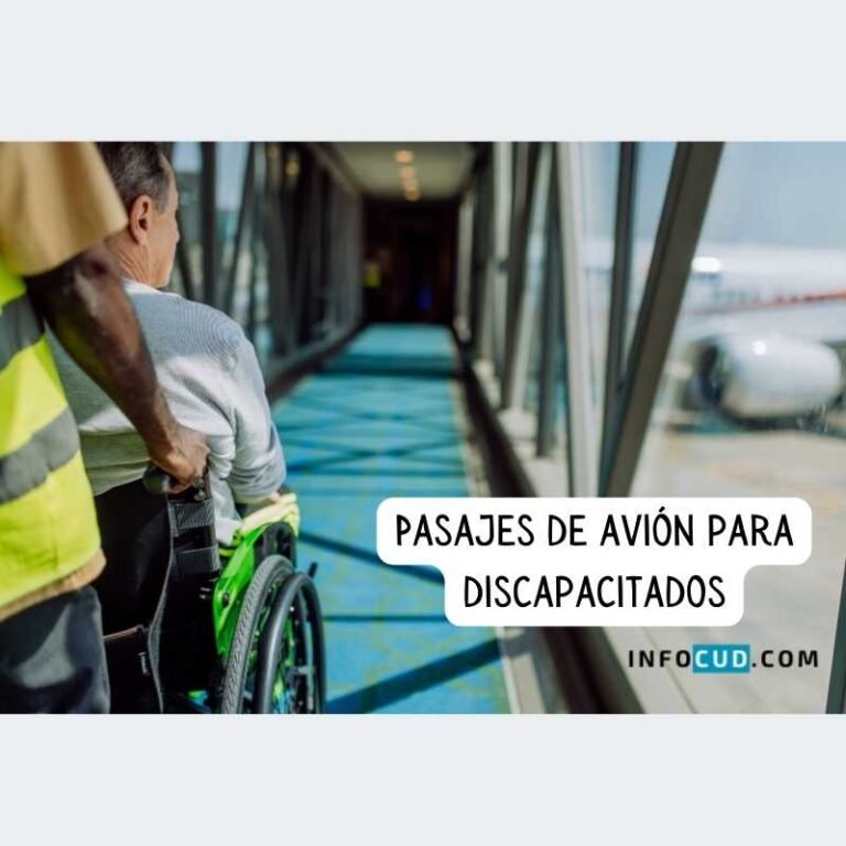 Cómo Sacar Pasajes Aéreos con CUD Para Personas con Discapacidad