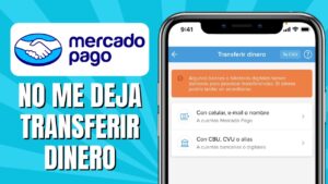 por que mercado pago no me permite transferir dinero